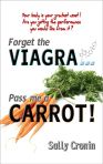 Forget-Viagra-Pass-Me-Carrot